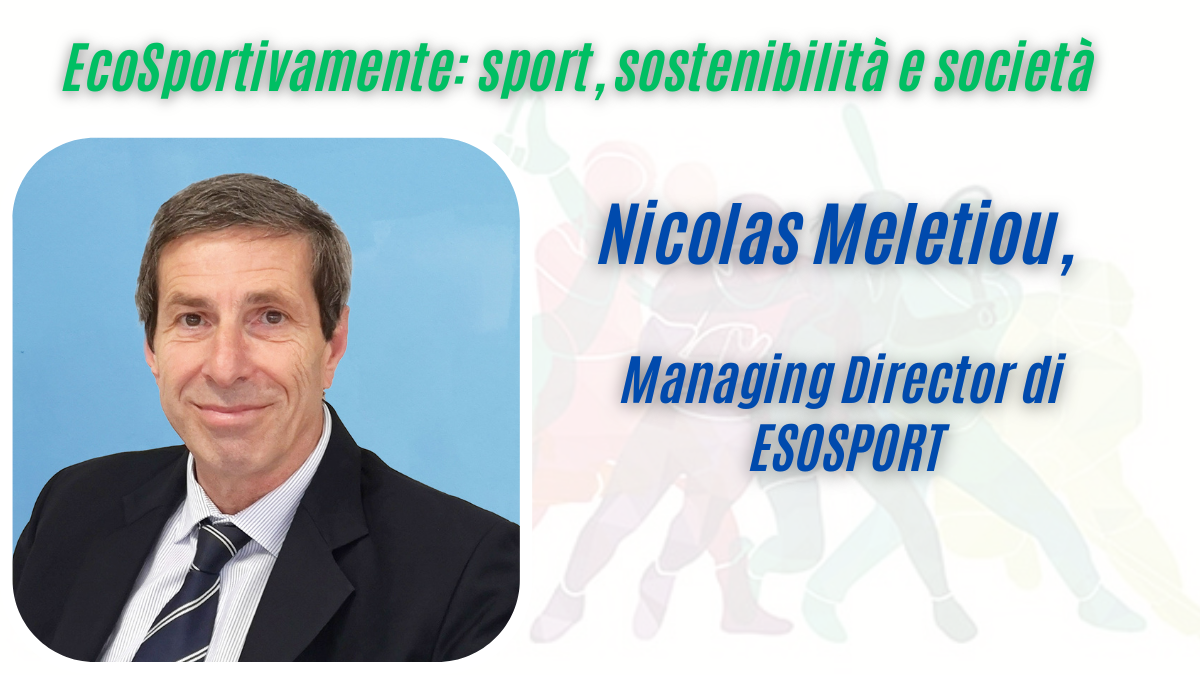 L’economia circolare nello sport – La storia di Nicolas Meletiou ed Esosport